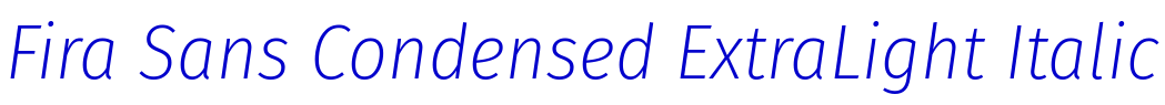 Fira Sans Condensed ExtraLight Italic الخط